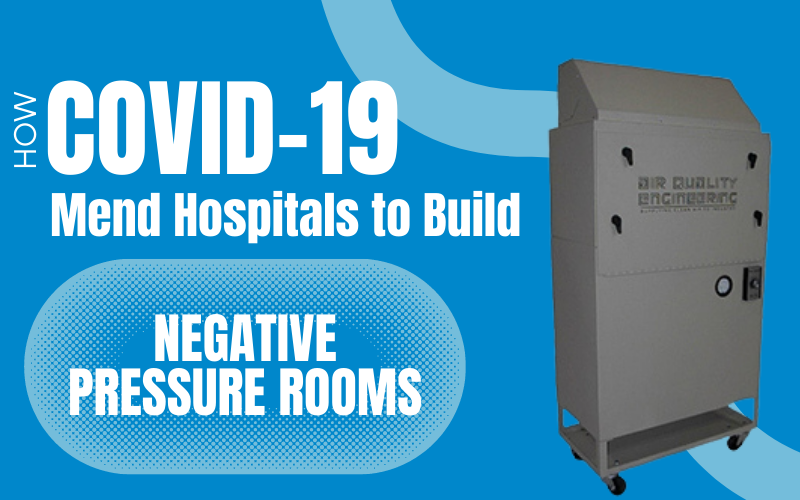 building a negative pressure room