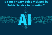 Is Your Privacy Being Violated by Public Service Automation?