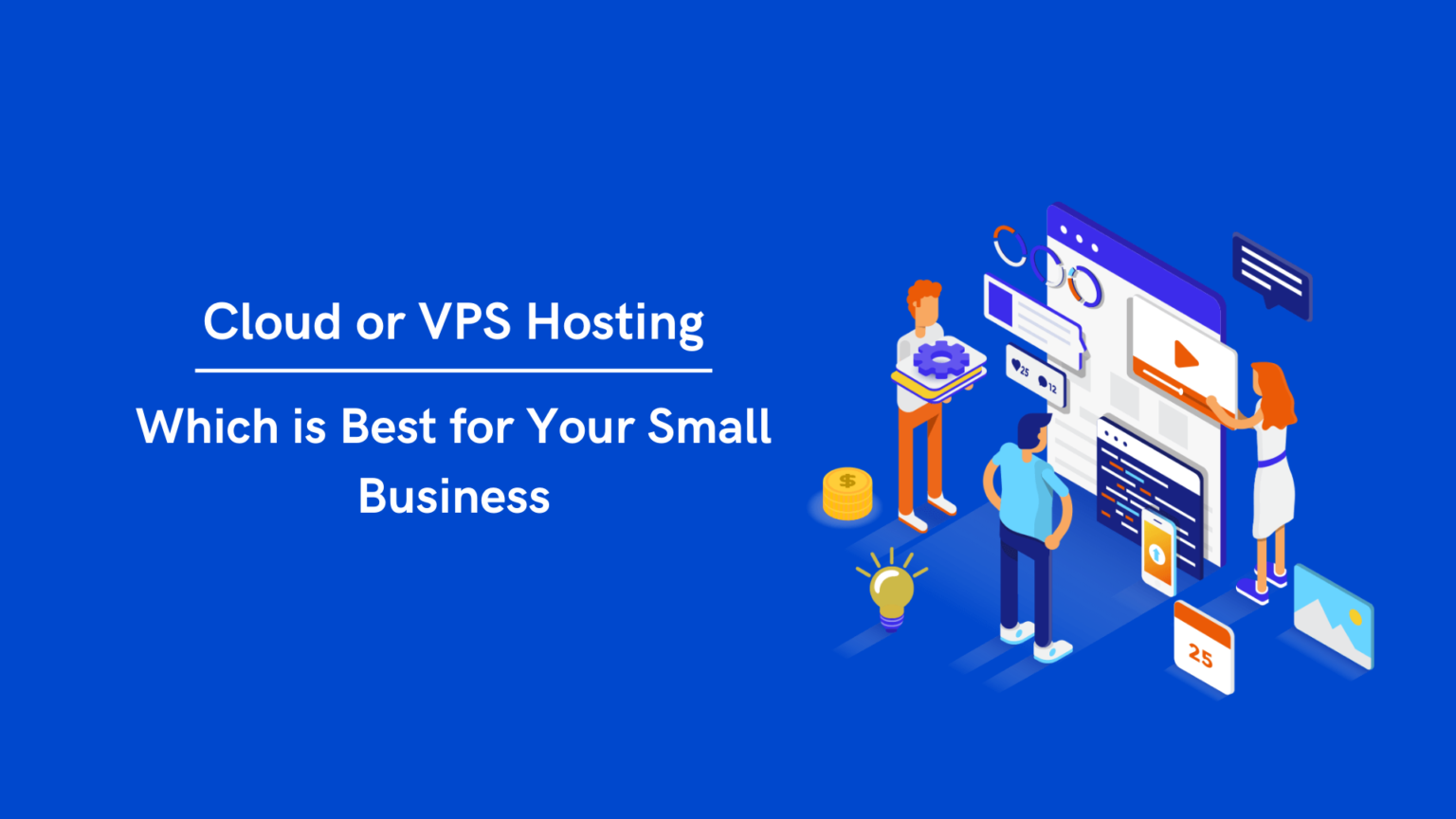 which-is-best-for-your-small-business-cloud-or-vps-hosting