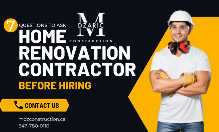 7 Questions to Ask Home Renovation Contractor Before Hiring