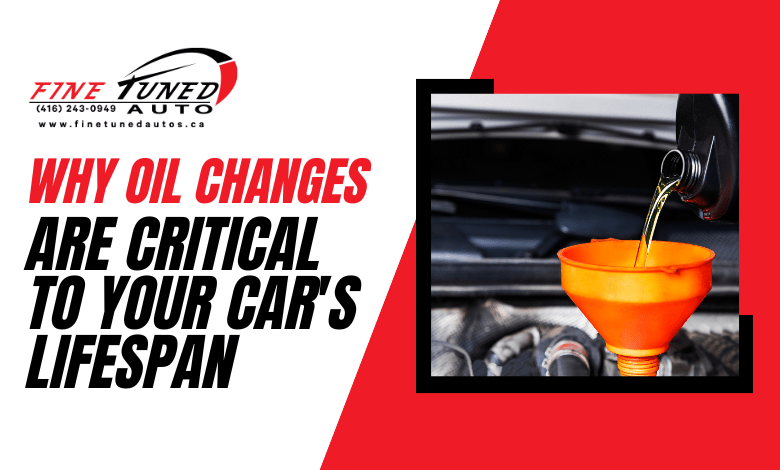 Why Oil Changes Are Critical To Your Car S Lifespan